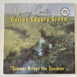 Jimmy Carter and Dallas Country Green - Summer Brings the Sunshine NUM1251