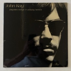 John Kay - Forgotten songs & unsung Heroes DSX-50120