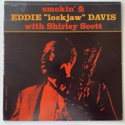 Eddie Lockjaw Davis / Shirley Scott - Smokin’ PR 7301