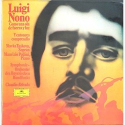 Luigi Nono - como una ola de fuerza y luz / y entonces comprendio 25 30 436