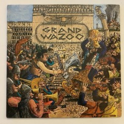 Mothers of Invention / Zappa - The Grand Wazoo 130016