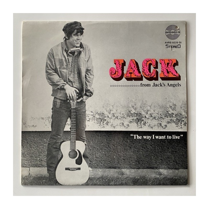 Jack ( from Jack’s Angels) - The Way I Want to Live AVRS 9229 st