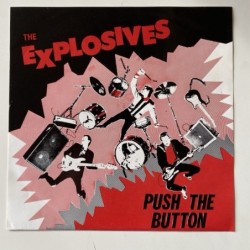 The Explosives - Push the Button BH-1980