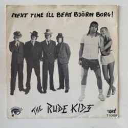 The Rude Kids - Next time I’ll beat Björn Borg T-10006