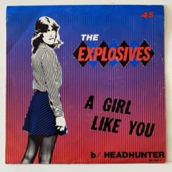 The Explosives - A Girl like you BH-1981-1