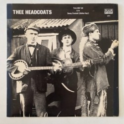 The Headcoats - Time Will Tell SP 71