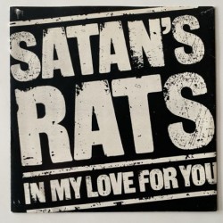 Satan’s Rats - In my Love for you DJS 10819