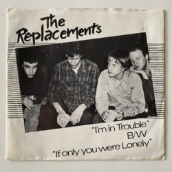 The Replacements - I’m in trouble TTR 8120