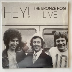 The Bronze Hog - Hey! The Bronze Hog Live 45178 SB