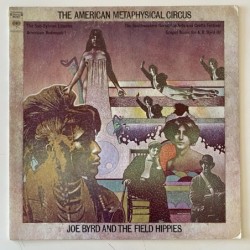 Joe Byrd and the Field Hippies - The American Metaphysical Circus MS 7317