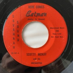 Scotty McKay and his Orchastra - Here comes Batman SS-501