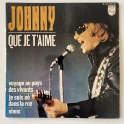 Johnny Hallyday - Que Je T’Aime 437 480 BE