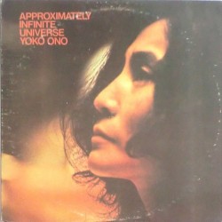 Yoko Ono - Approximately infinite universe SVBB 3399