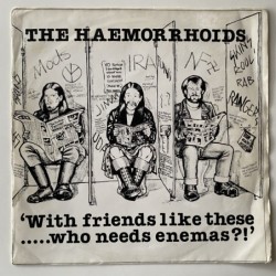 The Haemorrhoids - With Friends like these… 0010