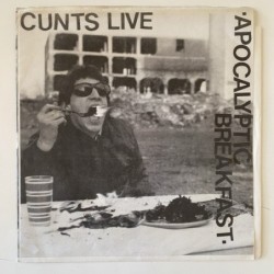 Cunts Live - Apocalyptic Breakfast DTR 38400