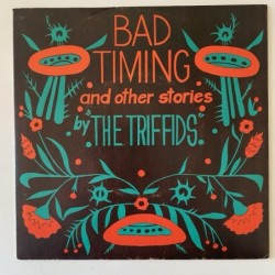 The Triffids - Bad Timing K9003
