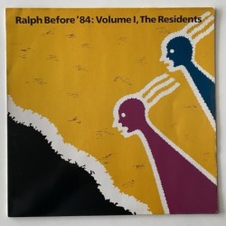 The Residents - Ralph Before 84: Volume 1 240 471-1