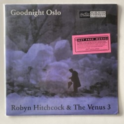 Robin Hitchcock & the Venus 3 - Goodnight Oslo LP-YEP-2156