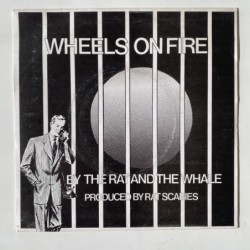The Rat and the Whale - Wheels on Fire REWIND 5