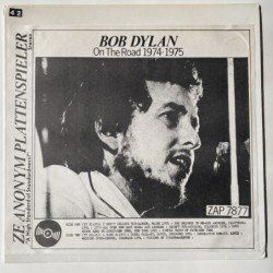 Bob Dylan - On the Road 1974/1975 ZAP 7877