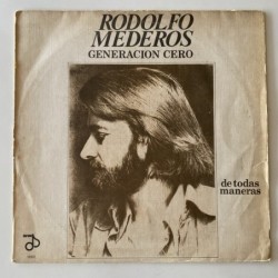 Rodolfo Mederos  y Generación Cero - De todas Manera 18.002