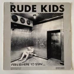 Rude Kids - 1984 is here to stay SMP-9