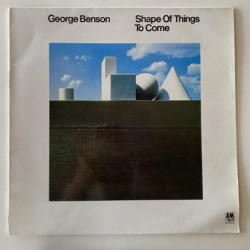 George Benson - Shape of things to come 393 104-1