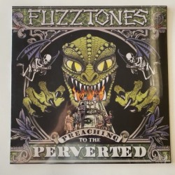 Fuzztones - Preaching to the Perverted BANG! LP-163