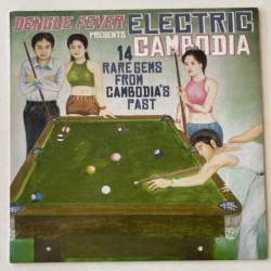 Various Artists - Dengue Fever presents Electric Cambodia MKY1