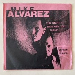 Mike Alvarez - The Night I watched you sleep NRT8501