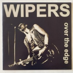 Wipers - Over the Edge T-010