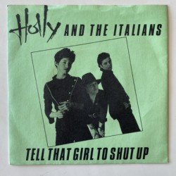 Holly and the Italians - Tell that Girl to shut up OVAL 1016