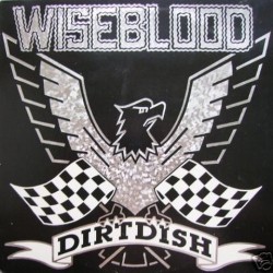 Wiseblood - Dirtdish 88561-8136-1