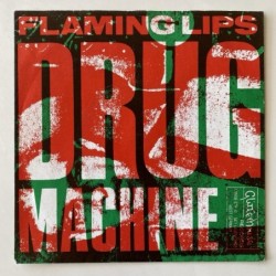 Flaming Lips - Drug Machine GR 0043