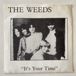 The Weeds - It’s your Time L-29947