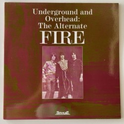 Fire - Underground and overhead: the Alternate Fire TP 029
