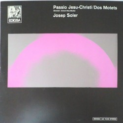 Josep Soler - Passio Jesu-Christi / Dos Motets AZ 70 02