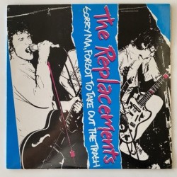 The Replacements - Sorry Ma. Forgot to take out the Trash TTR 8123-1