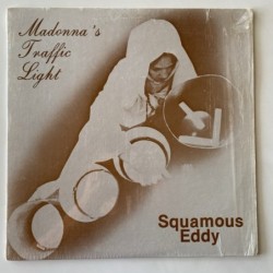 Squamous Eddy - Madonna’s Traffic Light 8283