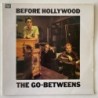 The Go-Betweens - Before Hollywood ROUGH 54