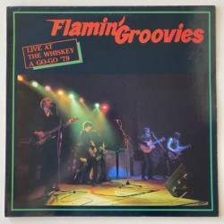 Flamin Groovies - Live at the Whiskey a Go-Go ‘79 5037