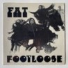 Fat - Footloose OU812