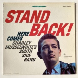 Charley Musselwhite’s South Side Band - Stand Back VSD-79232