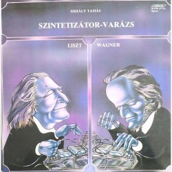 Mihaly Tamas - Szintetizator-Varazs SLPM 17774