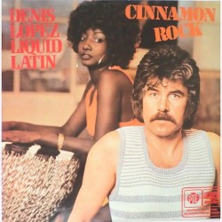 Denis Lopez Liquid Latin - Cinnamon Rock quad 1019