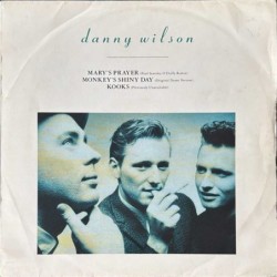 Danny Wilson - Mary's Prayer VS 934-12