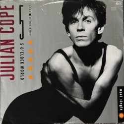 Julian Cope - 5 O'Clock World 12 IS 399