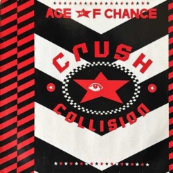 Age Of Chance - Crush Collision 208 271-270