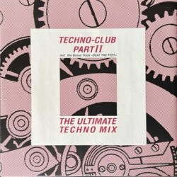 Various Artists - Techno-Club Part II (The Ultimate Techno Mix) ZYX 6306-12