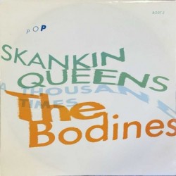 Bodines - Skankin Queens A Thousand Times BODT 2